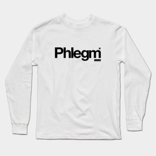 Phlegm Long Sleeve T-Shirt